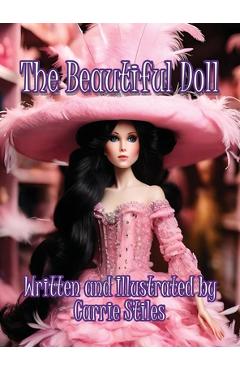 The Beautiful Doll - Carrie Stiles