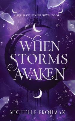 Coperta cărții 'When Storms Awaken - Michelle Frohman'