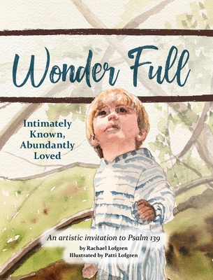 Wonder Full - Rachael Lofgren