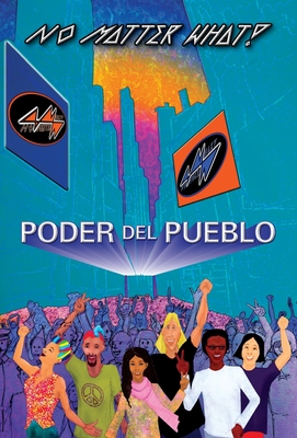 Poder Del Pueblo: No Matter What! - Hctor Rivera