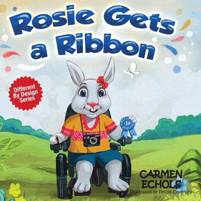 Coperta cărții 'Rosie Gets a Ribbon - Carmen Echols'