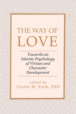 Coperta cărții 'The Way of Love - Carrie M. York'