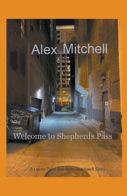 Welcome to Shepherds Pass - Alex Mitchell