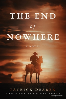 The End of Nowhere - Patrick Dearen