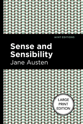 Sense and Sensibility: Large Print Edition - Jane Austen