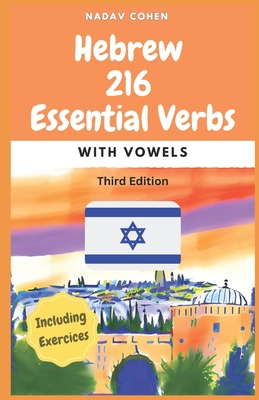 Hebrew: 216 Essential Verbs - Nadav Cohen