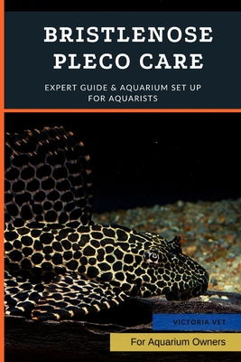 Bristlenose Pleco Care: Expert Guide & Aquarium Set Up For Aquarists - Victoria Vet