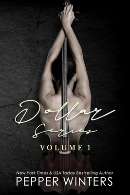 Dollar Series: Volume One - Pepper Winters