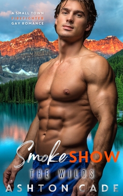 Smoke Show: A Small Town Firefighter Gay Romance - Reddhott Covers