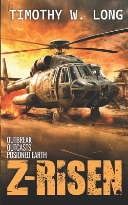 Z-Risen Books 1 - 3 - Timothy W. Long