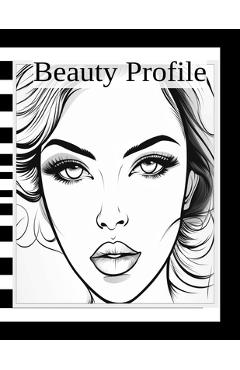 Coperta cărții 'Beauty Profile: Design Makeup Makeup Artist Coloring Book - Jalia Kashton'