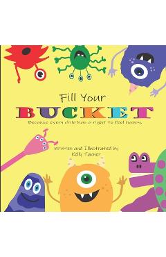 Coperta cărții 'Fill Your Bucket - Kelly Tanner'