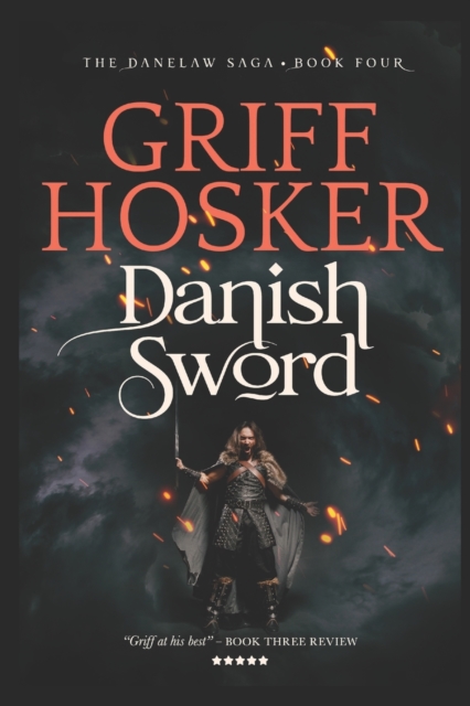 Danish Sword - Griff Hosker