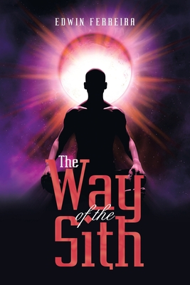 The Way of the Sith - Edwin Ferreira