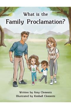 Poza produsului What is the Family Proclamation? - Amy Clements