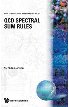 Coperta cărții 'QCD Spectral Sum Rules - Stephan Narison'
