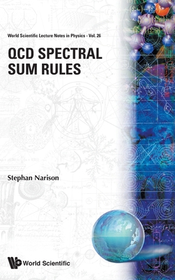 Coperta cărții 'QCD Spectral Sum Rules - Stephan Narison'