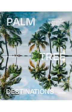 Palm Tree Destinations - Skye Sherman