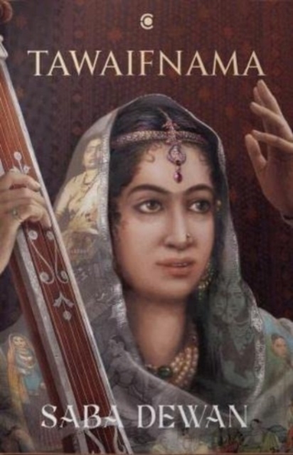 Tawaifnama - Saba Dewan