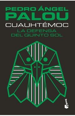 Coperta cărții 'Cuauhtémoc - Pedro Ángel Palou'