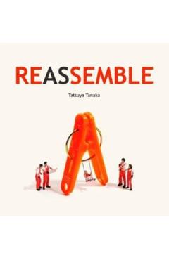 Reassemble - Tatsuya Tanaka