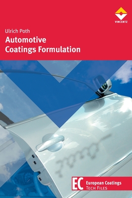 Automotive Coatings Formulation - Ulrich Poth