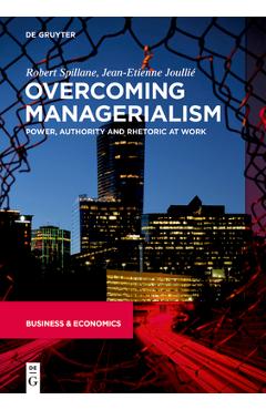 Coperta cărții 'Overcoming Managerialism - Robert Jean-etienne Spillane Joullié'