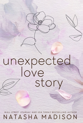 Unexpected Love Story (Hardcover): A Small Town Office Romance - Natasha Madison
