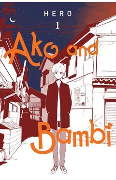 Ako and Bambi, Vol. 1 - Hero