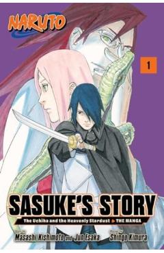 Naruto: Sasuke's Story--The Uchiha and the Heavenly Stardust: The Manga, Vol. 1 - Masashi Kishimoto