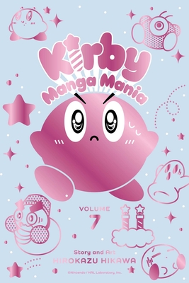 Kirby Manga Mania, Vol. 7 - Hirokazu Hikawa