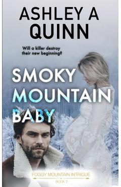 Coperta cărții 'Smoky Mountain Baby - Ashley A. Quinn'