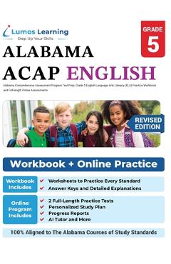 Poza produsului Alabama Comprehensive Assessment Program Test Prep: Grade 5 English Language Arts Literacy (ELA) Practice Workbook and Full-length Online Assessments: - Lumos Learning