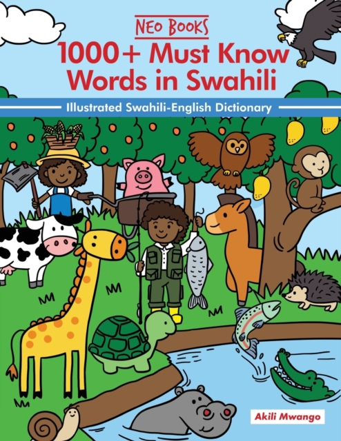 1000+ Must Know Words in Swahili - Neo Ancestories