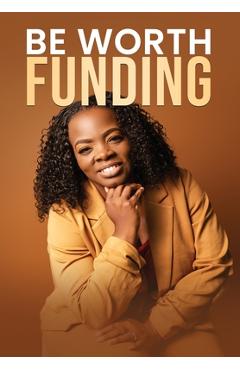 Be Worth Funding - Ty Boone
