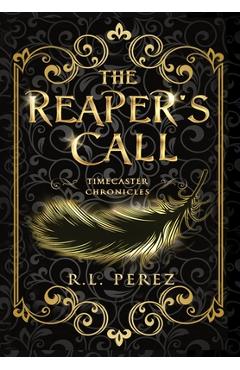 Coperta cărții 'The Reaper's Call - R. L. Perez'