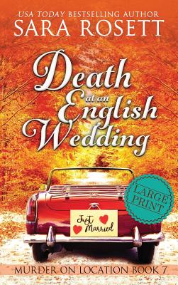 Death at an English Wedding - Sara Rosett