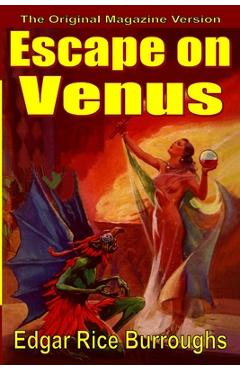 Coperta cărții 'Escape on Venus - Edgar Rice Burroughs'