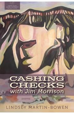 Coperta cărții 'CASHING CHECKS with Jim Morrison - Lindsey Martin-bowen'