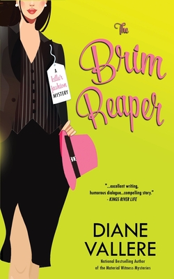 The Brim Reaper: A Samantha Kidd Mystery - Diane Vallere