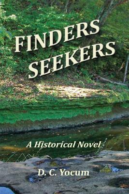 Finders Seekers - David C. Yocum