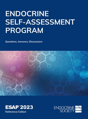 Endocrine Self-Assessment Program Questions, Answers, and Discussions (ESAP 2023) - Lisa R. Tannock