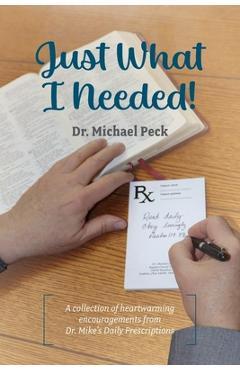 Coperta cărții 'Just What I Needed! - Michael Peck'