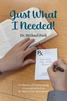 Coperta cărții 'Just What I Needed! - Michael Peck'