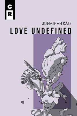 Love Undefined - Jonatha Katz