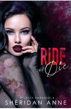 Coperta cărții 'Ride or Die - Sheridan Anne'