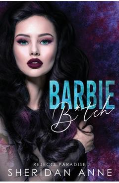 Coperta cărții 'Barbie B*tch - Sheridan Anne'