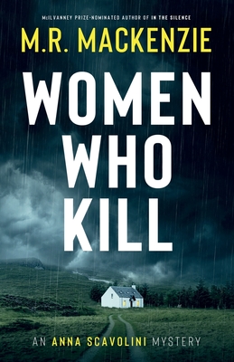 Coperta cărții 'Women Who Kill - M. R. Mackenzie'