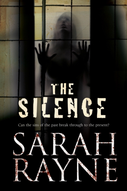Coperta cărții 'The Silence - Sarah Rayne'