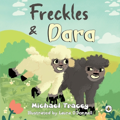 Freckles & Dara - Michael Tracey